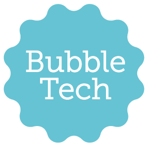 Bubble Tech